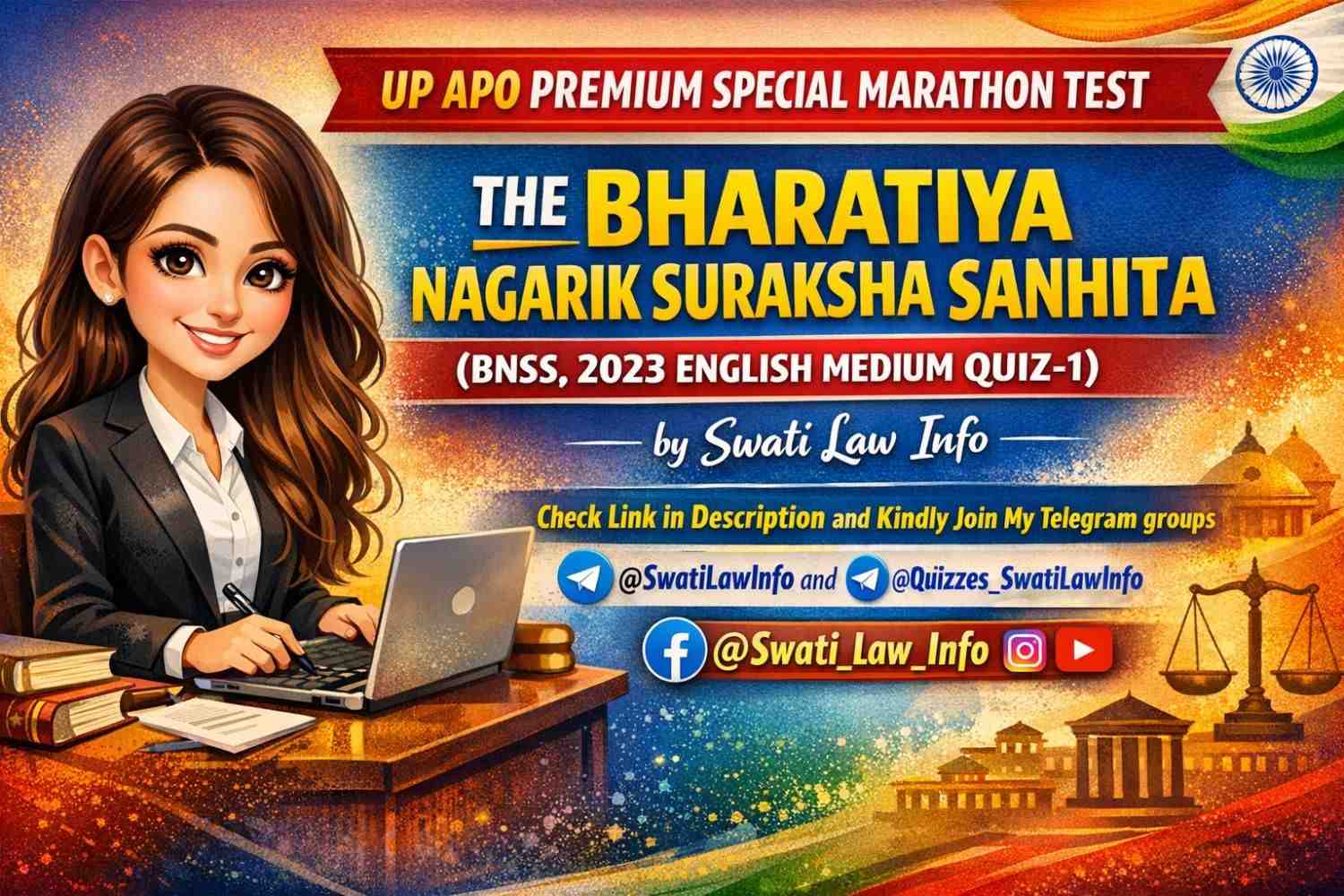 ' THE BHARATIYA NAGARIK SURAKSHA SANHITA, 2023 (ENGLISH MEDIUM PREMIUM BNSS MARATHON QUIZ- 1) MARATHON QUIZ Created by Adv Swati @SwatiLawInfo ' From Punjab 👑👩🏻‍⚖️⚖️ https://t.me/Quizzes_SwatiLawInfo