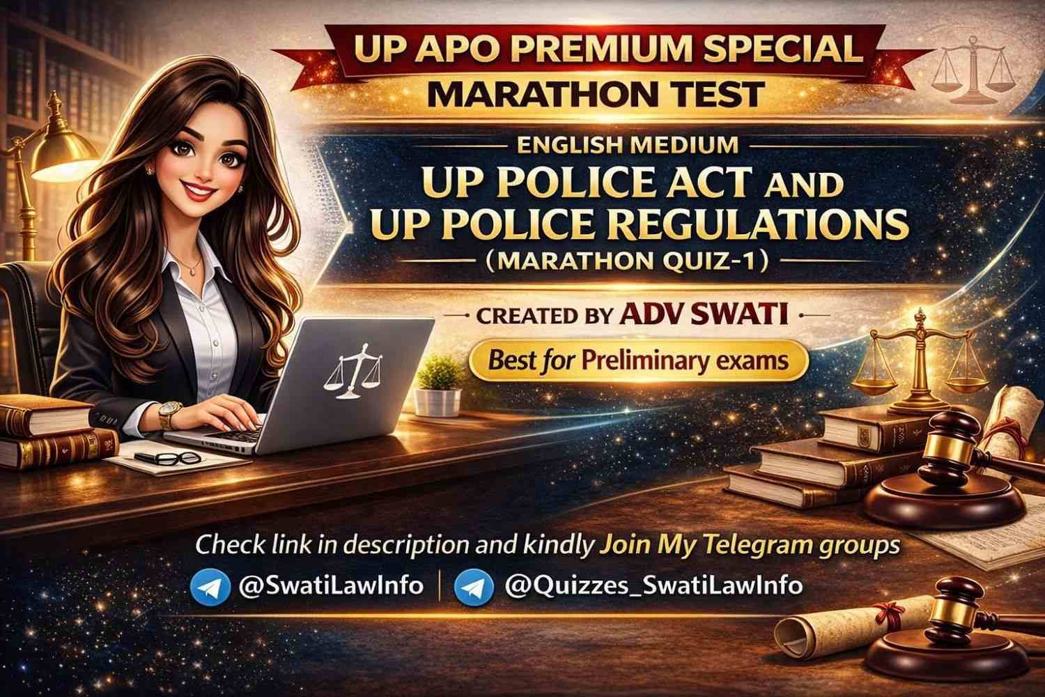 UP POLICE ACT AND UP POLICE REGULATIONS (MARATHON QUIZ-1) CREATED BY ADV SWATI @SWATILAWINFO FROM PUNJAB 👑👩🏻‍⚖️⚖️ 'https://t.me/Quizzes_SwatiLawInfo
