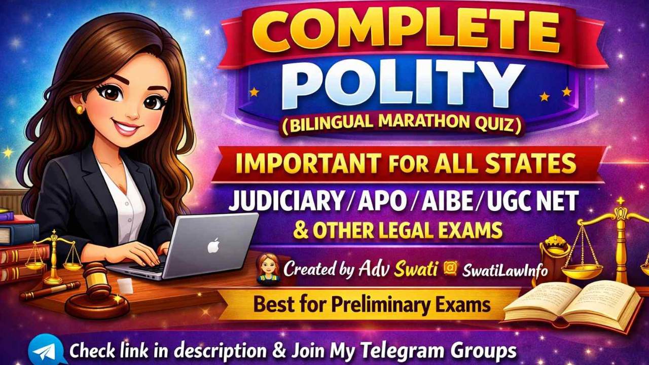COMPLETE POLITY (BILINGUAL MARATHON QUIZ) CREATED BY ADV SWATI @SwatiLawInfo from Punjab 👑👩🏻‍⚖️⚖️